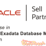 Oracle Exadata Database Machine再販権を取得しました！